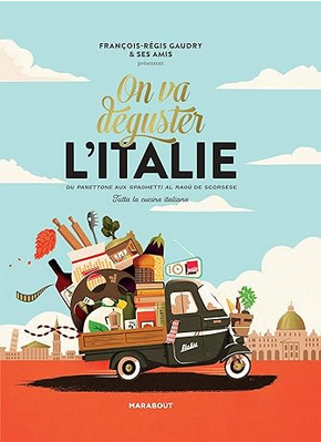 On va déguster l'Italie