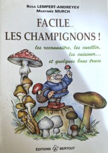 Facile... Les champignons